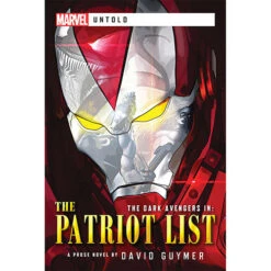 Dark Avengers Novel: The Patriot List (Clearance)