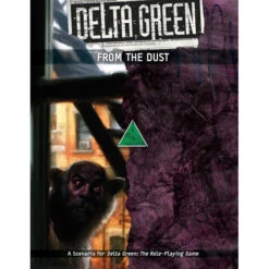 Delta Green: From The Dust (Preorder)