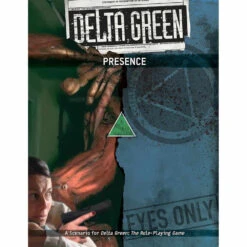 Delta Green RPG: Presence (Preorder)
