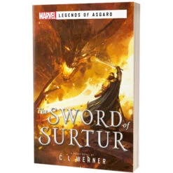 Marvel Novel: Legends Of Asgard - The Sword Of Surtur (Clearance)
