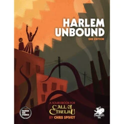 Call Of Cthulhu 7E RPG: Harlem Unbound 2nd Ed (Hardcover)