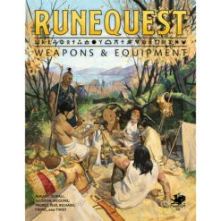 RuneQuest RPG: Weapons & Equipment