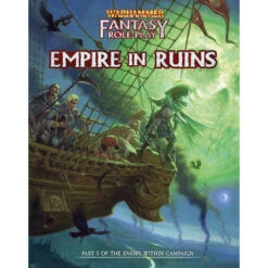 Warhammer Fantasy 4E RPG: Enemy Within Vol 5 - Empire In Ruins