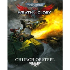Warhammer 40K Wrath & Glory RPG: Church Of Steel