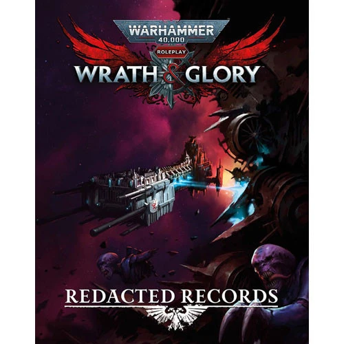 Warhammer 40K Wrath & Glory RPG: Redacted Records 1 Warhammer 40K Wrath & Glory RPG: Redacted Records