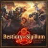 Bestiary Of Sigillum: Collector's Edition (Preorder)