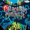 Catacombs Conquest