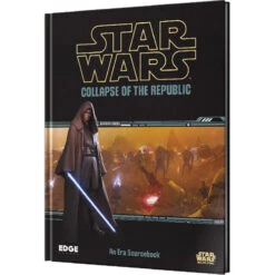 Star Wars RPG: Collapse Of The Republic