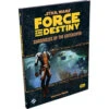Star Wars: Force & Destiny RPG - Chronicles Of The Gatekeeper