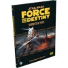 Star Wars: Force & Destiny RPG - Knights Of Fate