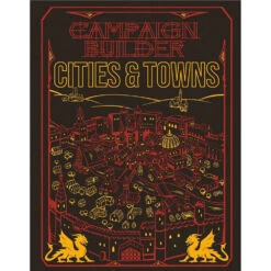 Campaign Builder: Cities & Towns, Limited Edition (D&D 5E Compatible)