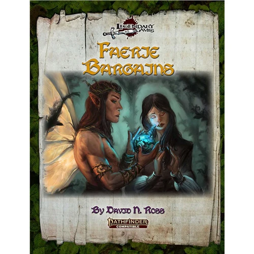Faerie Bargains (Pathfinder 2E Compatible) 1 Faerie Bargains (Pathfinder 2E Compatible)