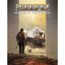 2300AD RPG: Vehicles Of The Frontier (Preorder)