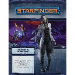 Starfinder RPG: Adventure Path - Heart Of Night (Signal Of Screams 3 Of 3)