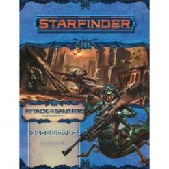 Starfinder RPG: Adventure Path - Huskworld (Attack Of The Swarm 3 Of 6)