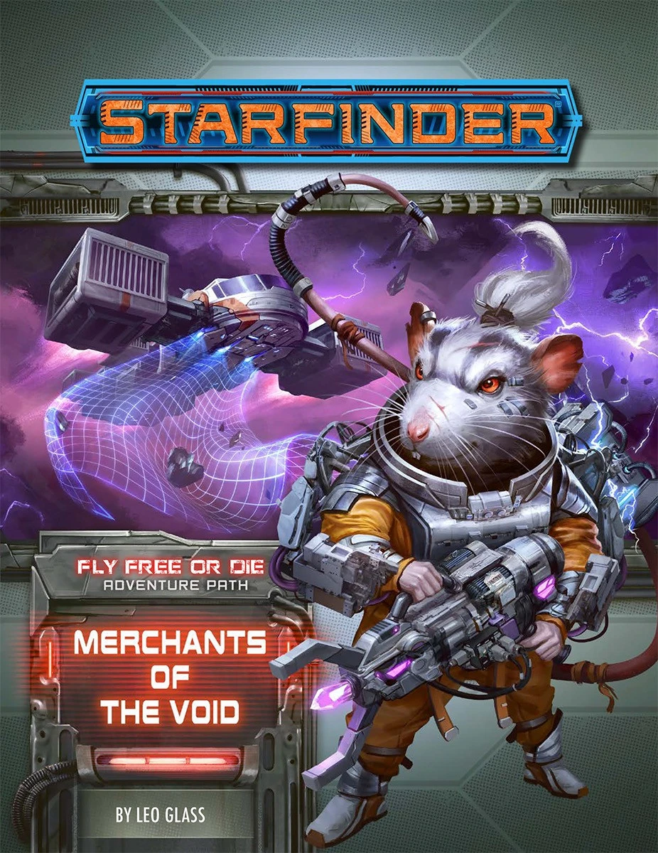 Starfinder RPG: Adventure Path - Merchants Of The Void (Fly Free Or Die 2 Of 6) 1 Starfinder RPG: Adventure Path - Merchants Of The Void (Fly Free Or Die 2 Of 6)