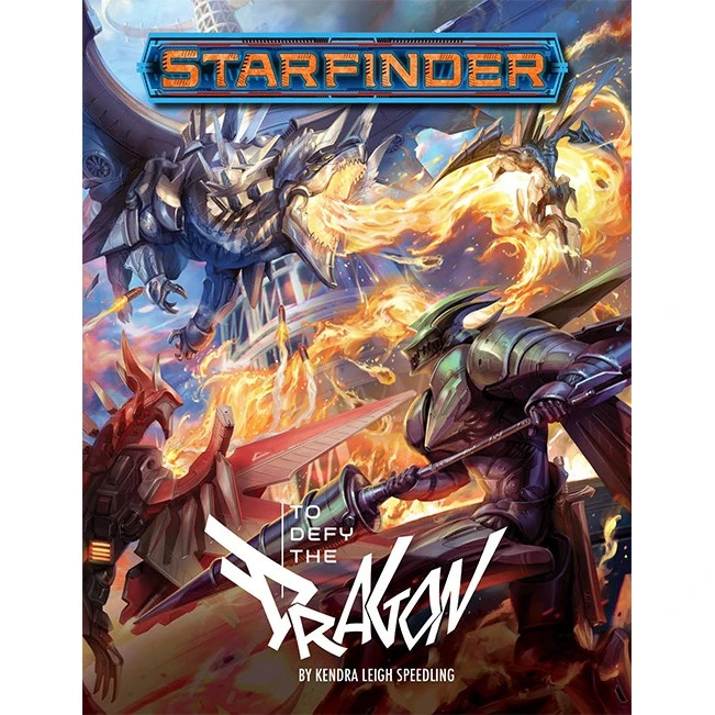 Starfinder RPG: To Defy The Dragon 1 Starfinder RPG: To Defy The Dragon