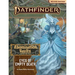 Pathfinder 2E RPG: Adventure Path - Eyes Of Empty Death (Abomination Vaults 3 Of 3)