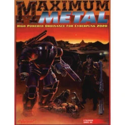 Cyberpunk 2020 RPG: Maximum Metal (Softcover)
