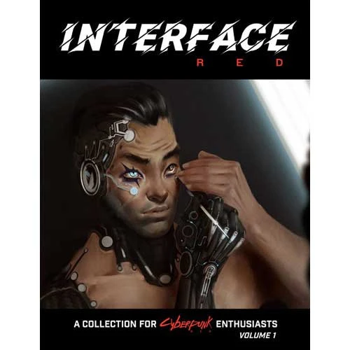 Cyberpunk RED RPG: Interface RED Vol 1 (Softcover) 1 Cyberpunk RED RPG: Interface RED Vol 1 (Softcover)