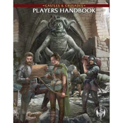 Castles & Crusades: Player's Handbook (9th Printing) (New Arrival)